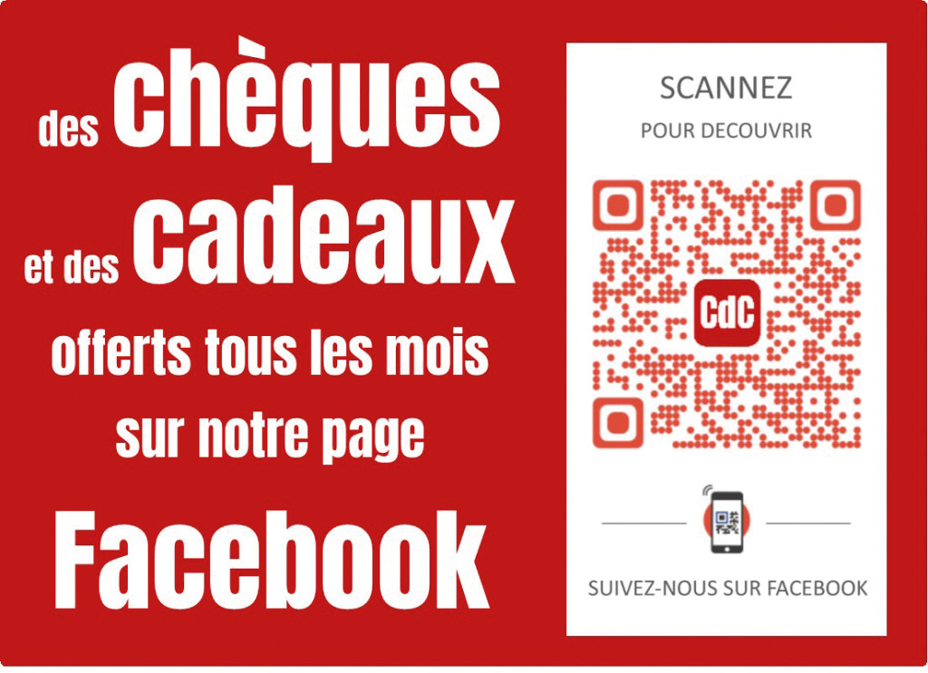 Le Club des Commerçants Des chèques et des cadeaux offerts tous les mois sur notre page Facebook ! 
