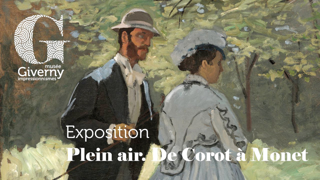 Musée des Impressionnismes Giverny L’exposition « Plein air, de Corot à Monet » en ligne