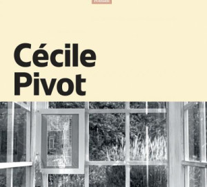 Cécile Pivot Les Lettres d’Esther Editions Calmann-Lévy