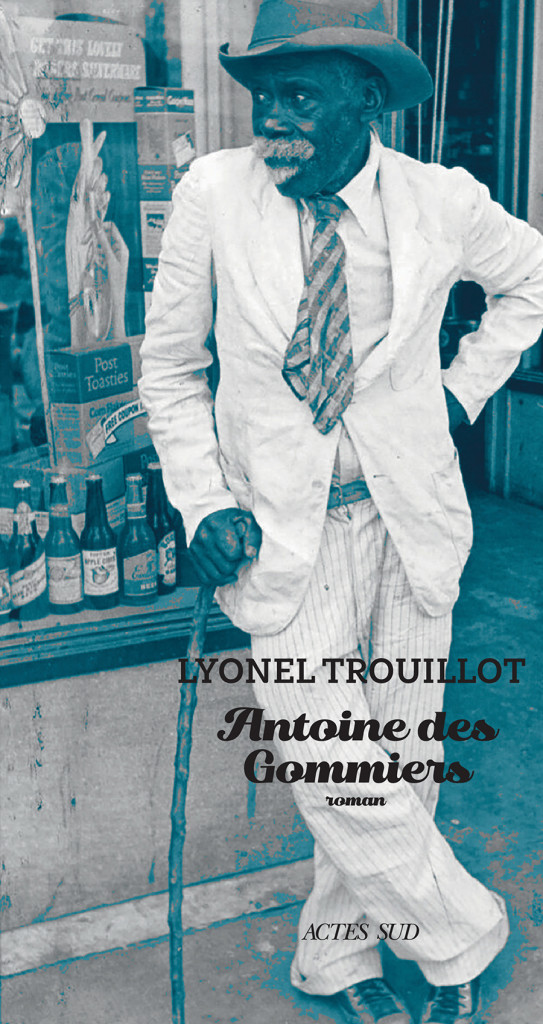 Le Livres du Mois Antoine des Gommiers Lyonel Trouillot