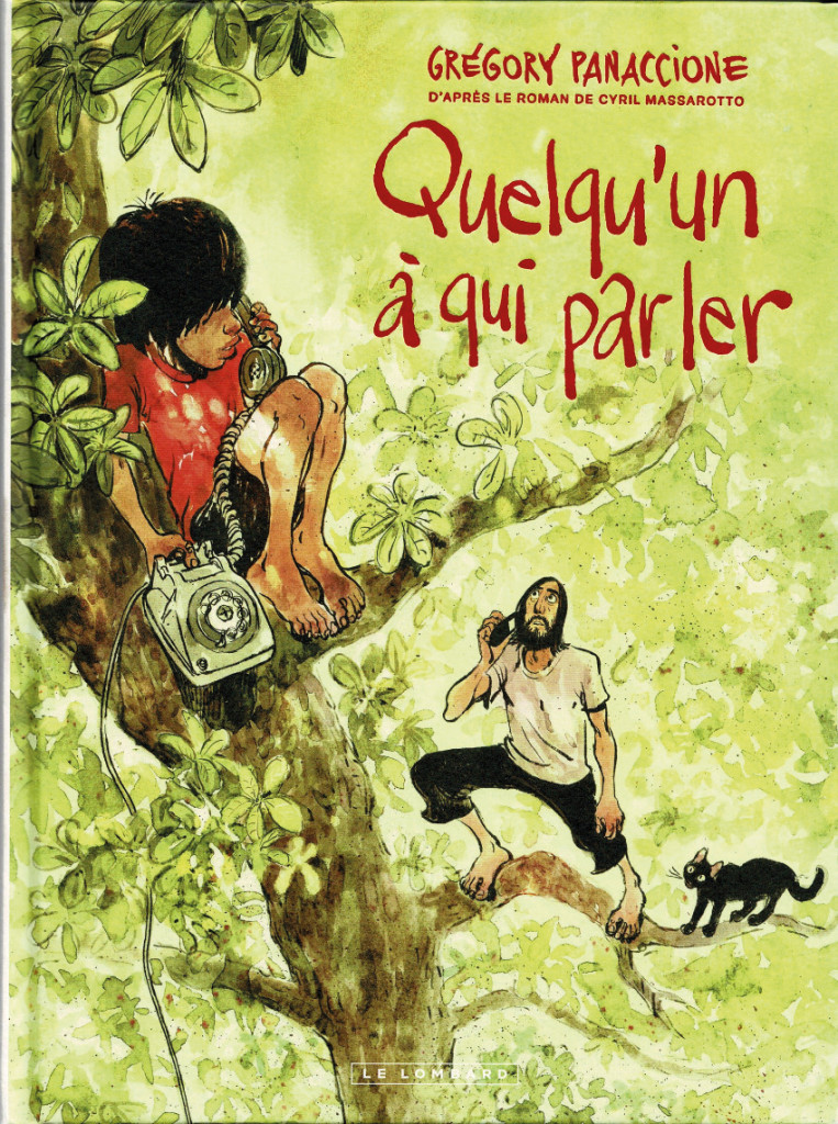 Le Livre du Mois Quelqu_un A Qui Parler BD