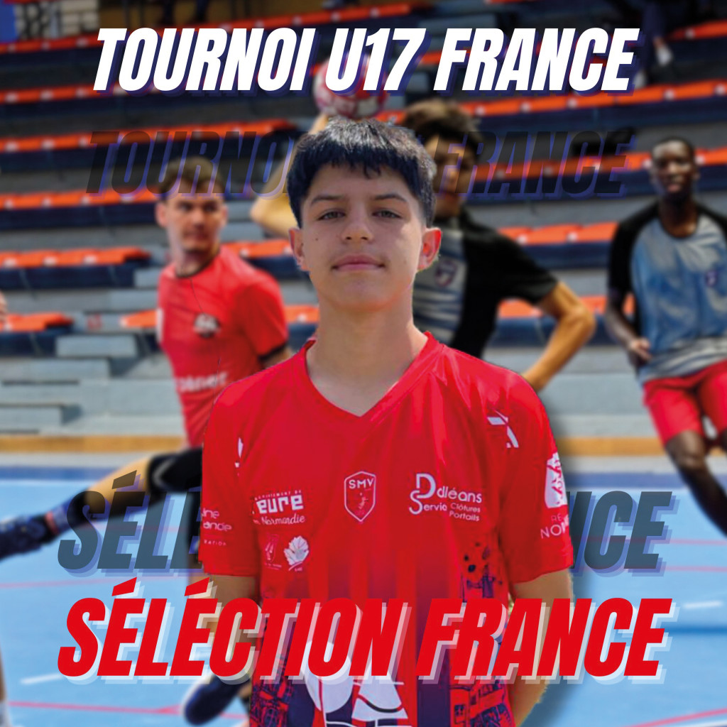 Sports SMV Handball Felipe Garcia Equipe de France U17