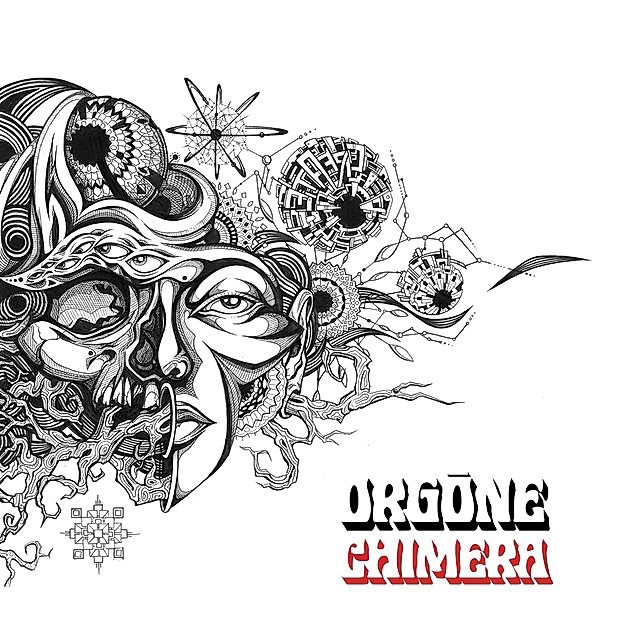 Le Disque du Mois Orgone Chimera