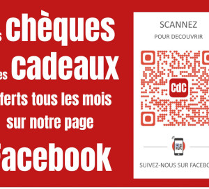 Le Club des Commerçants Des chèques et des cadeaux offerts tous les mois sur notre page Facebook !