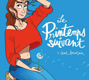 Le Livre du Mois Le Printemps Suivant Margaux Motin
