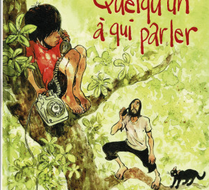 Le Livre du Mois Quelqu_un A Qui Parler BD