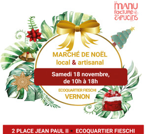 Les Actus de la Manufacture Marché de Noël Artisanal Local 18 novembre 2023